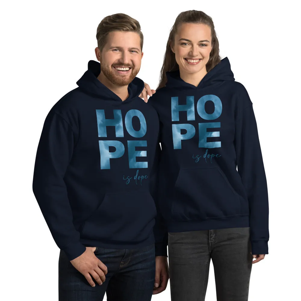 Hope is Dope Hoodie