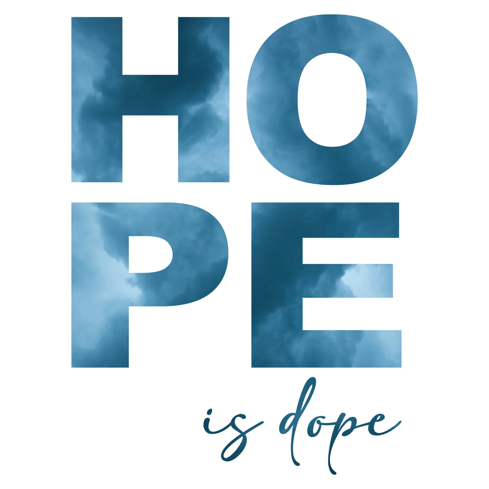 Hope is Dope Hoodie