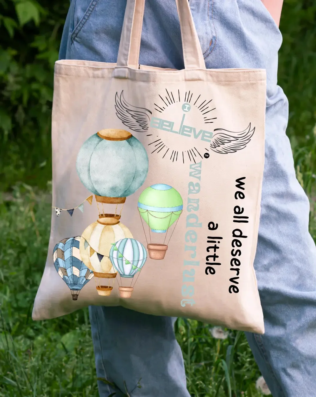 I Believe in Wanderlust  Daily Thaila -  Canvas Reusable Bags