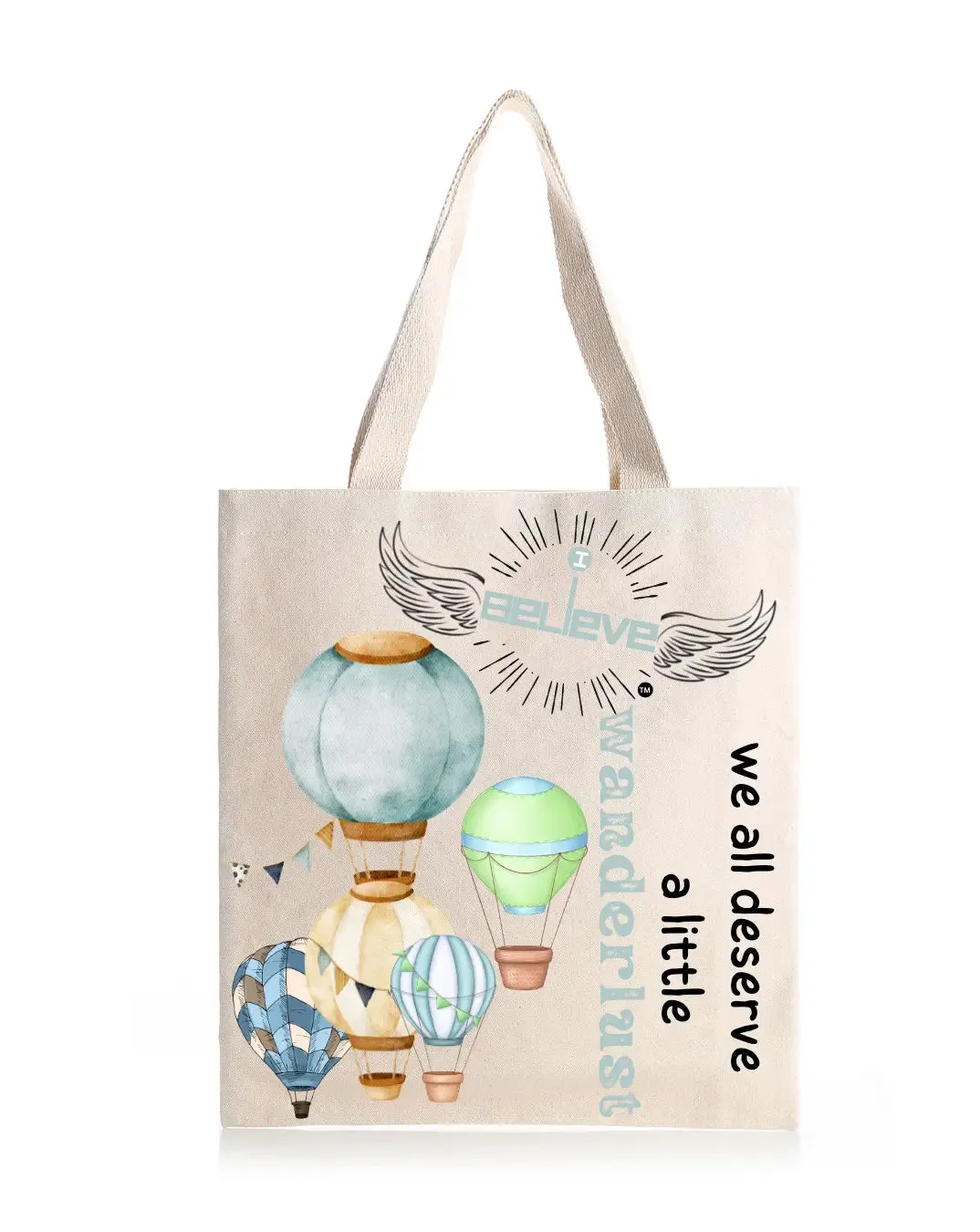 I Believe in Wanderlust  Daily Thaila -  Canvas Reusable Bags