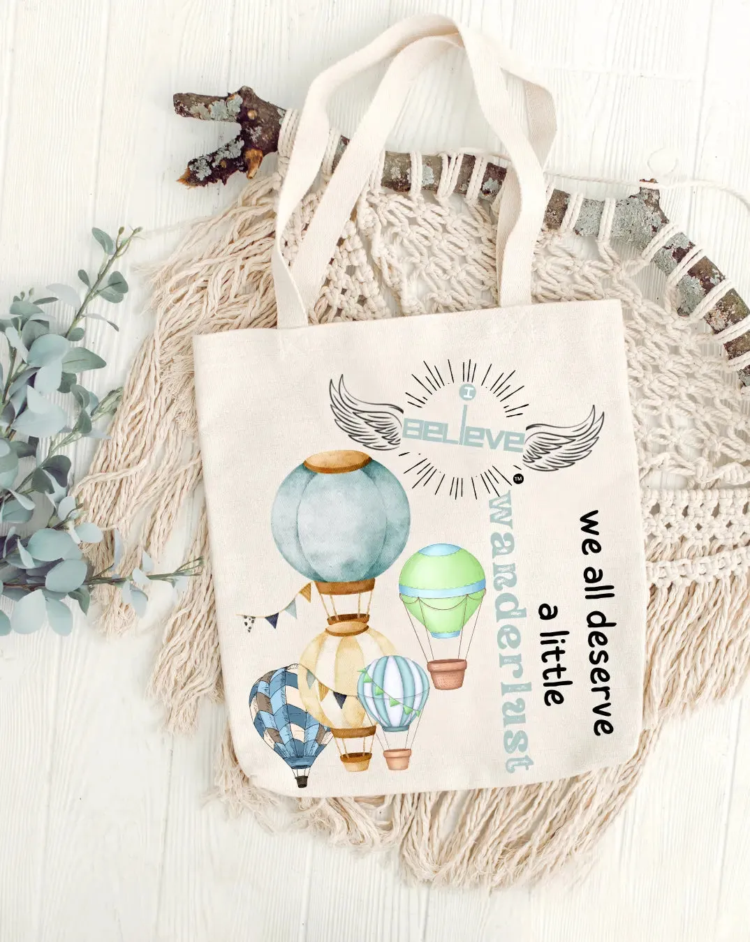 I Believe in Wanderlust  Daily Thaila -  Canvas Reusable Bags